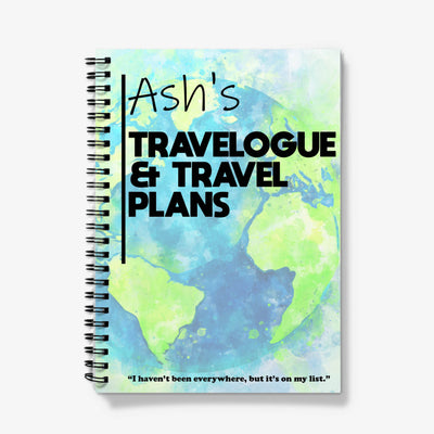 Personalised Notebook - "Travelogue & Travel Plans"